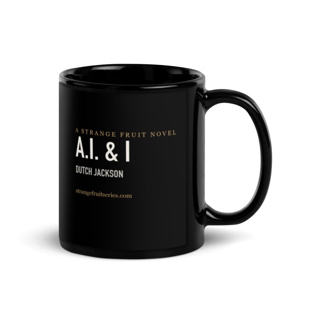 A.I. & I Black Mug, view 2